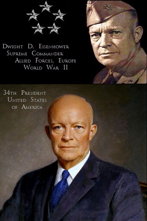 Dwight D. Eisenhower, Five Star General &amp; U.S. President